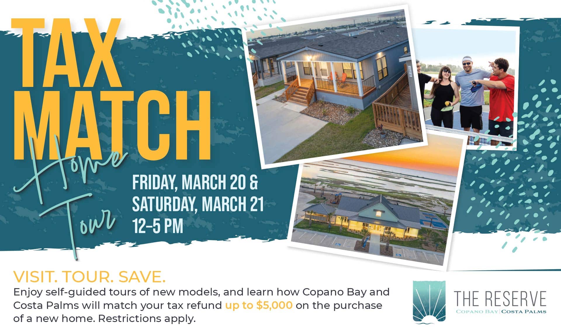Tax Match Home Tour at Copano Bay and Costa Palms - March 20 & 21
